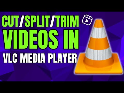 How To Cut/Split/Trim Videos In VLC Media Player