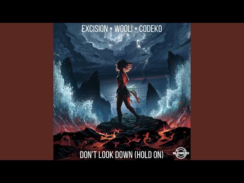 Don't Look Down (Hold On)