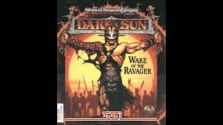 Dark Sun: Wake of the Ravager * Español * Parte 01