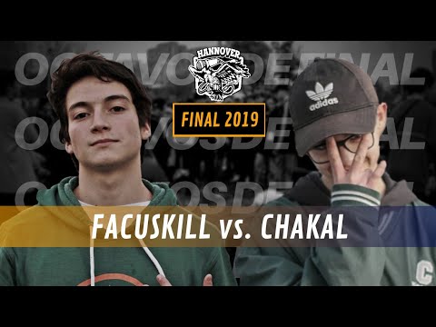 FACUSKILL vs. CHAKAL: Octavos - Hannover Final 2019