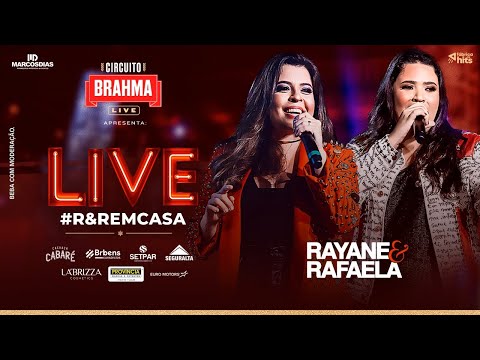 Rayane & Rafaela #Live  #Comigo #BrahmaLive #FiqueEmCasa
