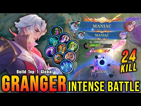 24 Kills + 2x MANIAC!! Intense Battle Granger Late Game Monster - Build Top 1 Global Granger ~ MLBB