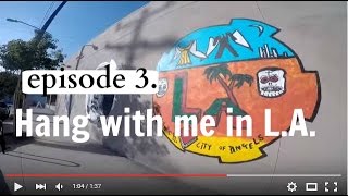 Hang With Me in LA -Epi 3- Zinc Cafe + Blue Bottle Coffee