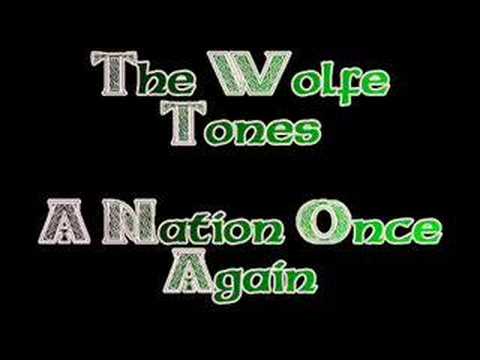 The Wolfe Tones - A Nation Once Again