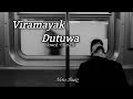 Viramayak Dutuwa / විරාමයක් දුටුවා || Slowed + Reverb || Nimo Beatz