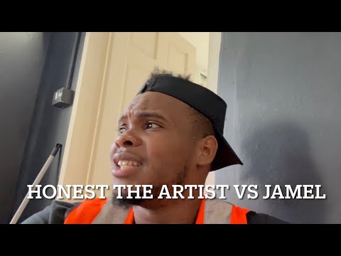 Honest the artist vs Jamel