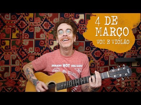 4 De Março - Nando Reis