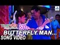 Butterfly Man Song टाईम प्लीझ Time Please Priya Bapat Siddharth Jadhav Sai Tamhank