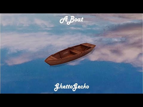Ghetto Gecko - “A Boat” (Prod by. Respect Beats)