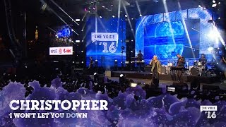 Christopher &#39;I Won&#39;t Let You Down&#39; live fra The Voice &#39;16