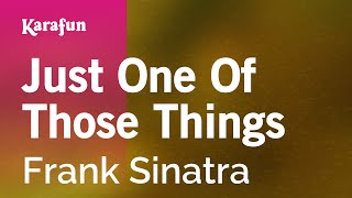 Karaoke Just One Of Those Things - Frank Sinatra *
