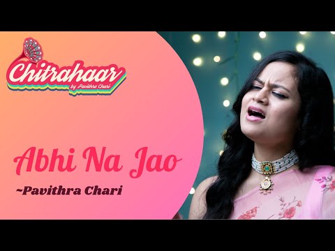 Abhi Na Jao - Asha Bhosle and Mohammed Rafi | Cover by Pavithra Chari | Chitrahaar | Episode 1