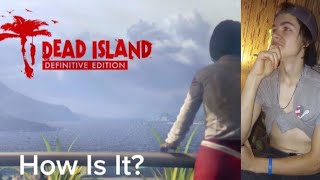 Dead Island In 2025? Dead Island - Episode 1