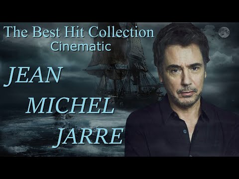 Jean Michel Jarre - The Best Hit Collection (Full Cinematic / Electronic Mix)