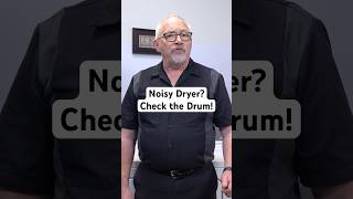Noisy Dryer? Check Your Drum