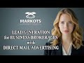 How To Generate Leads For Business Brokers With Postcard And Letter Mailings Business Marketing