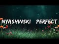 Nyashinski Perfect Design Lyrics