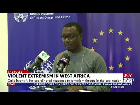 Terrorism: Calls for a stronger West Africa response.