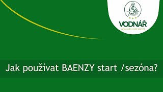 Kdy a proč použít BAENZY Start/Sezóna?