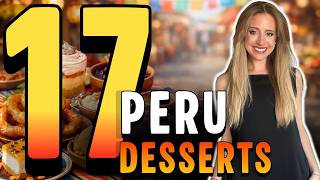 Peruvian Desserts: 17 Desserts from Peru You Must-Try 🇵🇪