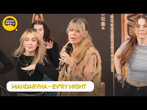 Mandaryna - Ev'ry night | Dzień Dobry TVN