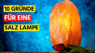 Warum es eine gute Idee ist eine Himalaya-Salzlampe zu Hause zu haben