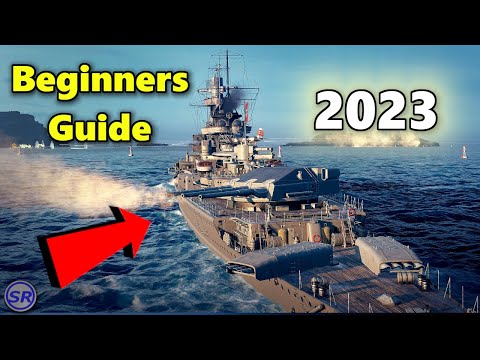 Beginners Guide for World of Warships for 2023