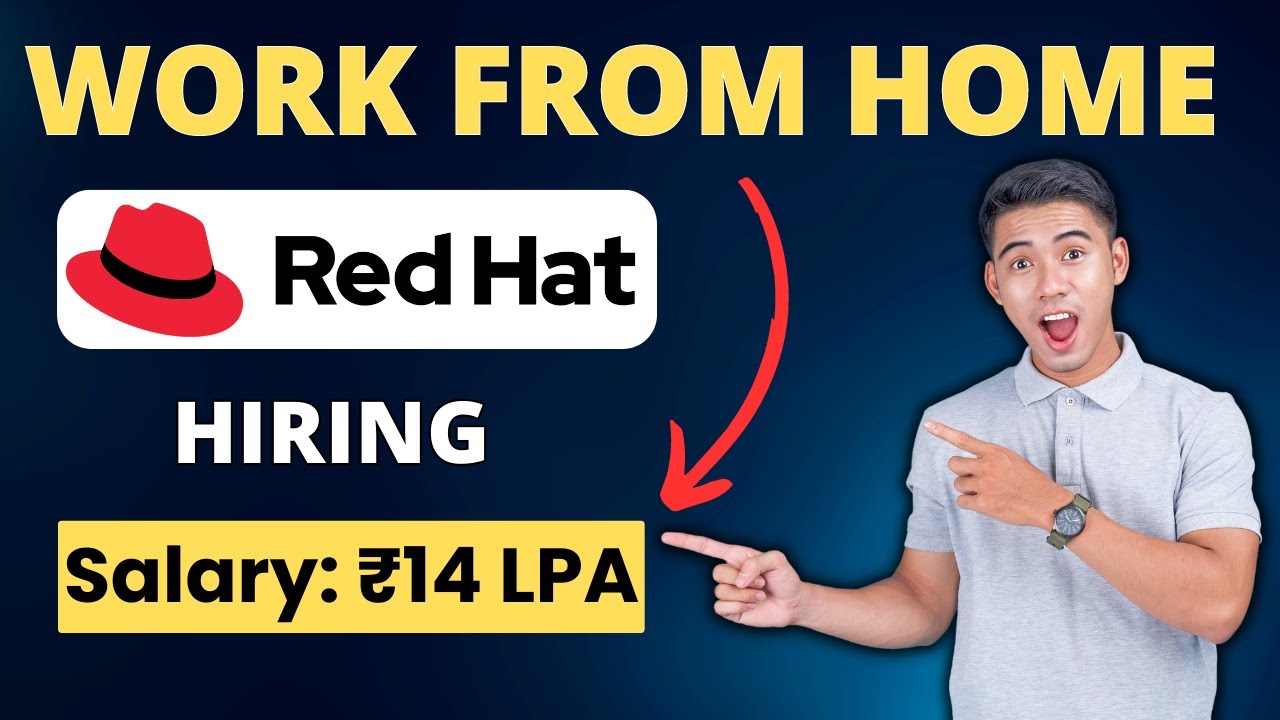 Red Hat Recruitment 2023 | Work from Home | Online Work at Home@Job4Government