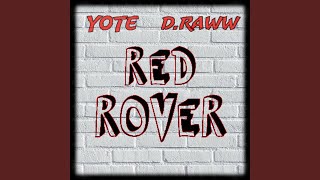 RED ROVER (feat. D-RAWW)