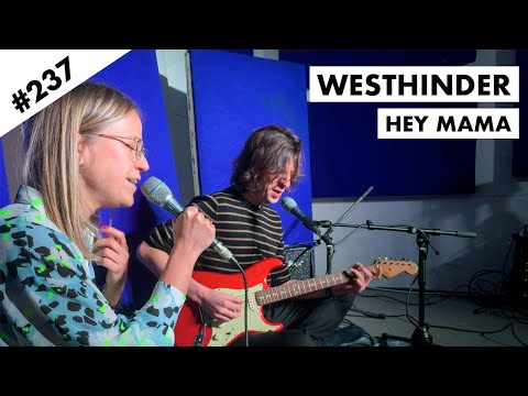 Scorpio Sessions #237: WESTHINDER - Hey Mama (Live @ Radio Scorpio)
