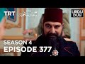 Payitaht Sultan Abdulhamid Episode 377 | Season 4
