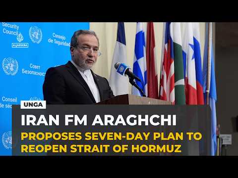 Iran's FM offers seven-day plan to reopen the Strait of Hormuz