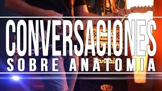 Conversaciones sobre anatomia - Jose Madero - Cover