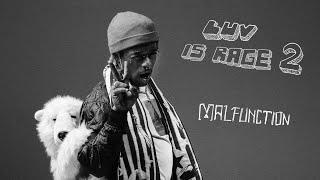 LIL UZI VERT - MALFUNCTION No one wants to die alone They don't wanna miss the show