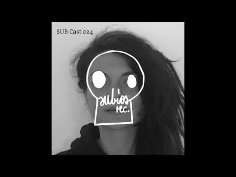 SUB Cast 024 - Sarah Lynn (DJ-MIX)