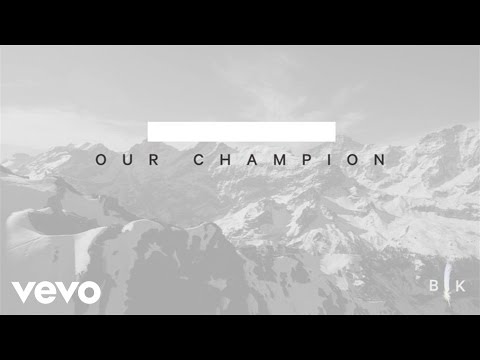 Champion - Youtube Lyric Video