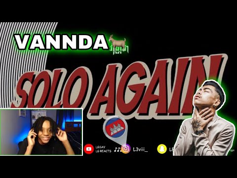 🇺🇸🇬🇧🇰🇭 Reacting To VANNDA - SOLO AGAIN (LYRIC VIDEO)… THE GOATTT!🔥🔥🔥