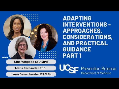 Adapting Interventions – Approaches, Considerations, and Practical Guidance . Part 1