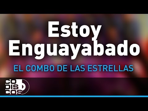 Estoy Enguayabado, El Combo De Las Estrellas - Audio