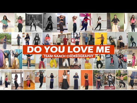 Do You Love Me | Dance Covers | Team Naach Choreography
