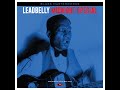 Lead Belly - Midnight Special