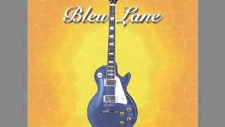 Bleu Lane - Just Livin My Rock N' Roll Life - 2003 - Breaking Us In Two - Dimitris Lesini Blues