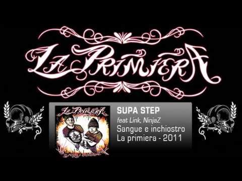 14 LA PRIMIERA - Supa step feat. Ninjaz, Link