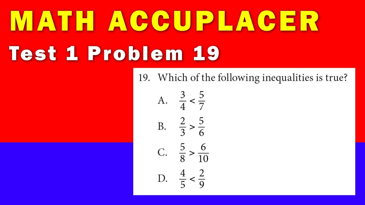 Math Accuplacer - Test 1 Problem 19
