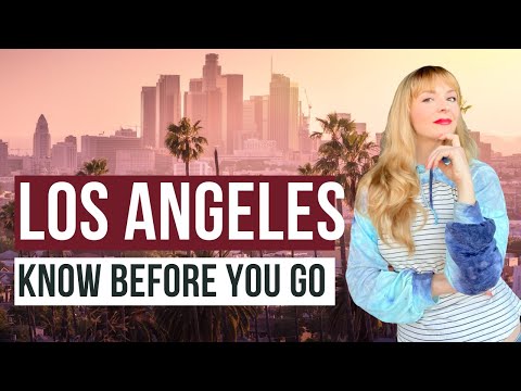 10 Things to Know BEFORE You Go to Los Angeles (By a Local)