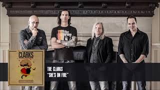 The Clarks - She&#39;s On Fire - [Audio Only]