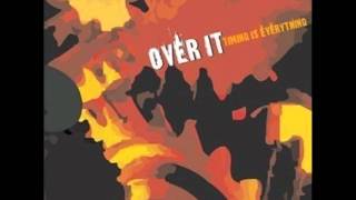 Over It - Timing Is Everything - 09 Cross-Tolerance