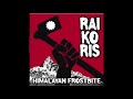Rai Ko Ris Himalayan Frostbite