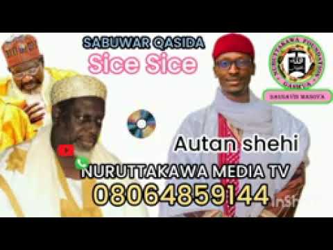 sise sise sabuwar kasidar sise na gidan shehu Allah yakara tsareku masoya 2024