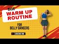 Simple Warm Up Routine For Belly Dancers PrityWoman PrityWoman